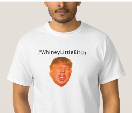 Impeach #WhineyLittleBitch Donald Trump